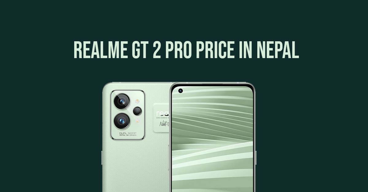 Realme GT 2 Pro Price In Nepal